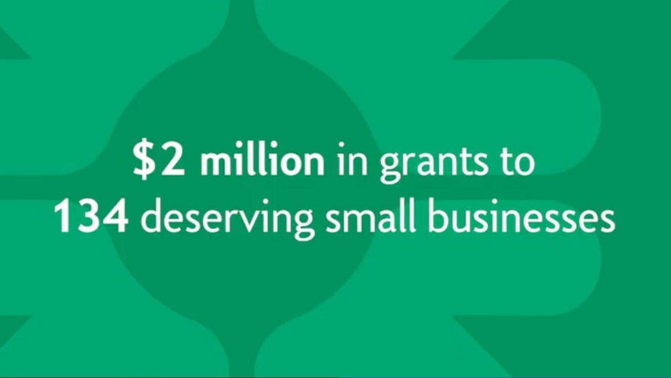 $2 million in grants to 134 deserving small business