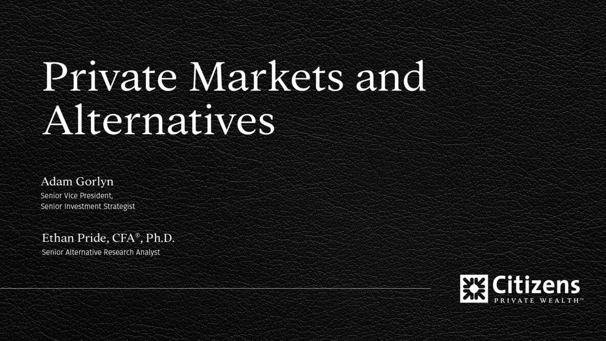 Webinar chapter - Private markets and alternatives: Selective opportunities