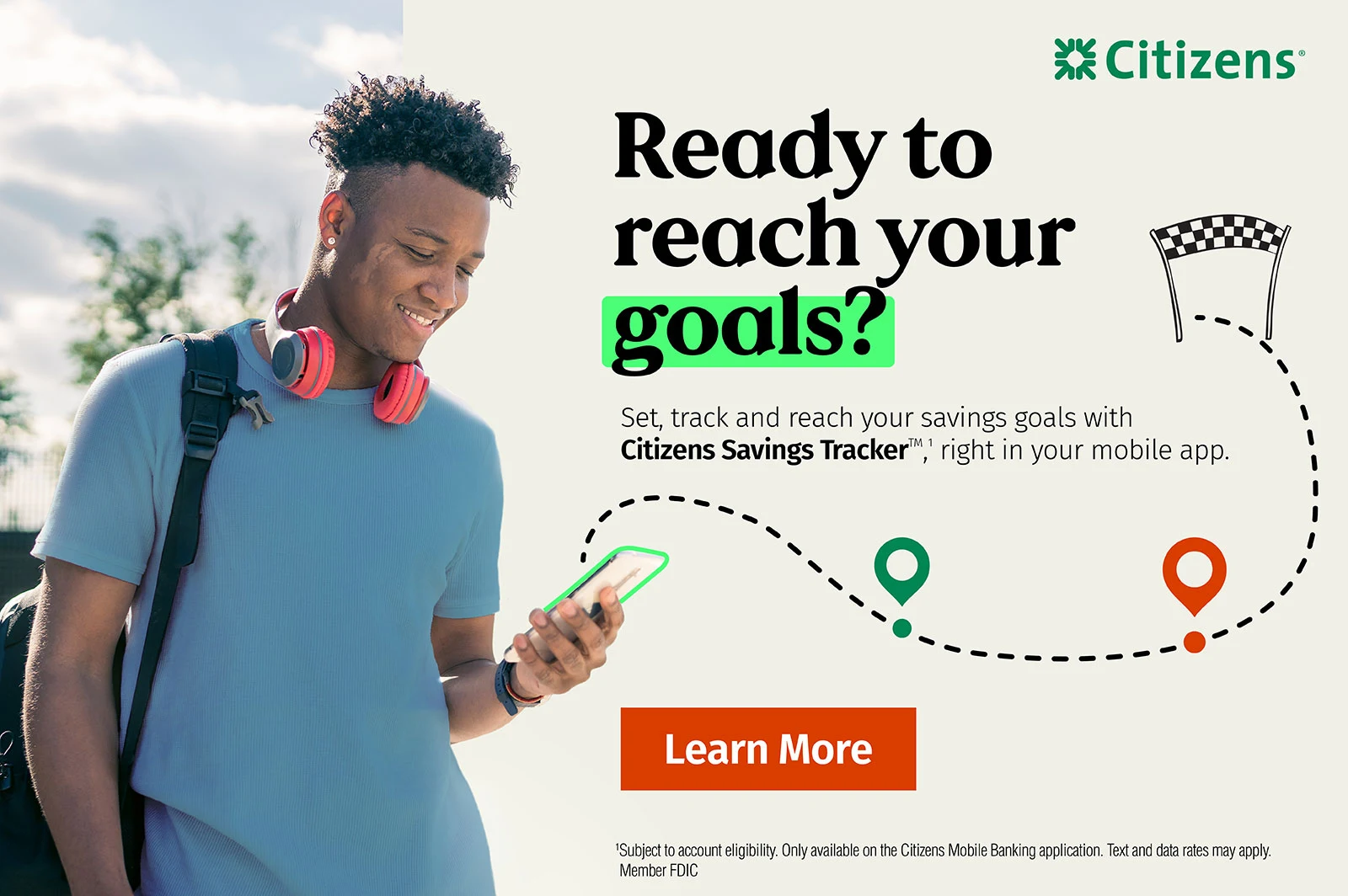 Keep your savings goals on track. Citizens Savings Tracker helps you save in just a few taps. Follow link to learn more. Member FDIC