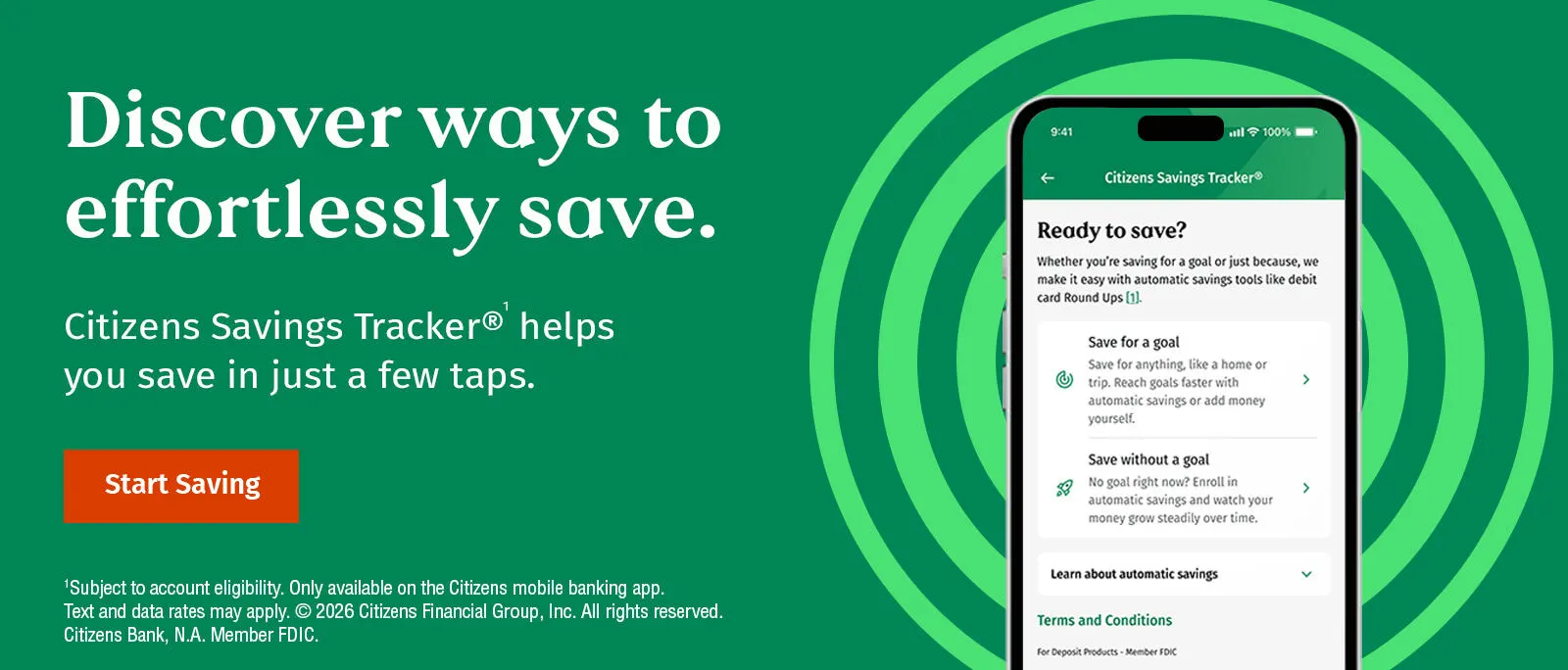 Keep your savings goals on track. Citizens Savings Tracker helps you save in just a few taps. Follow the link to learn more. Member FDIC.