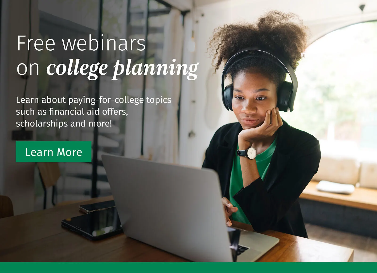 Learn more about free webinars available to help you with college planning